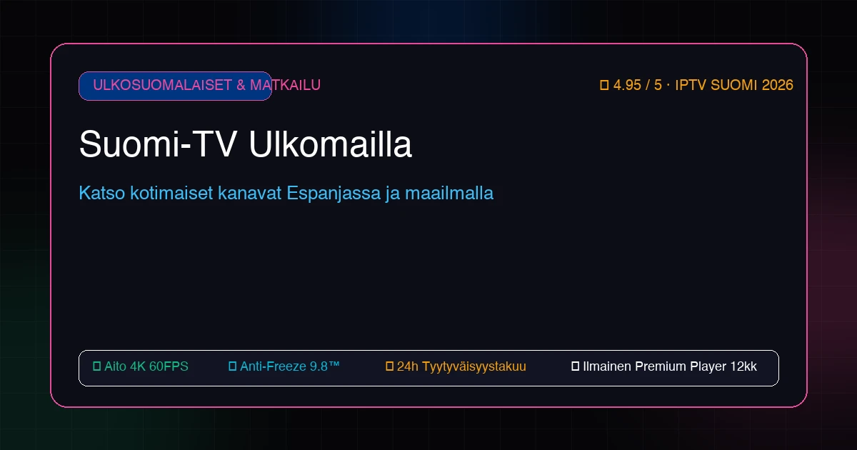 Suomi TV ulkomailla — Suomalaiset kanavat Espanjassa ja maailmalla